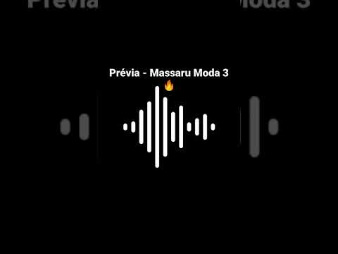 Prévia - Massaru Moda 3 🔥