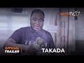 Takada  Yoruba Movie 2023 | Official Trailer | Now Showing  On ApataTV+