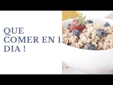 QUE COMER EN 1 DIA