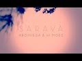Arziniega & Hi.Moez - Teaser Saravà (mayo 2014)