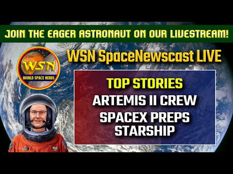 WSN SpaceNewscast Live! First Ever Episode, Wednesday, April 5, 2023 - Artemis, Starship, and Humor