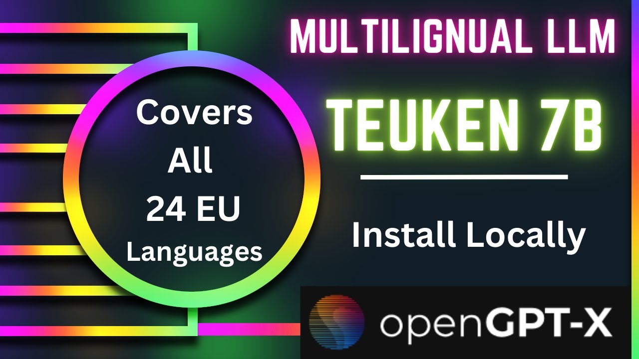 Install Teuken 7B Locally - Covers All 24 European Union Languages