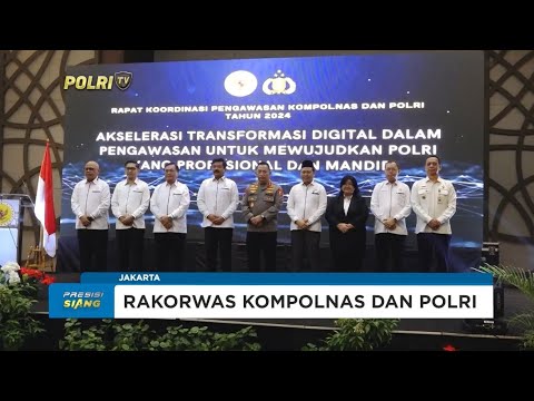 RAKORWAS KOMPOLNAS DAN POLRI