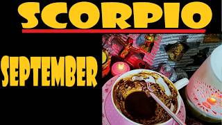 SCORPIO   SEPTEMBER   2026 ☕🎈COFFEE:⭐💞 ________MASSIVE EXPANSIONS & BLESSINGS💰