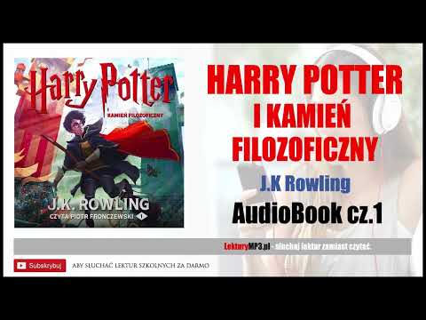 HARRY POTTER i Kamień Filozoficzny Audiobook MP3 - J.K Rowling (posłuchaj i pobierz 🎧).