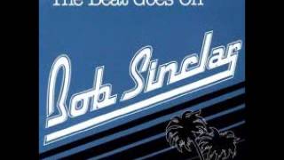Bob Sinclar - The Beat Goes On