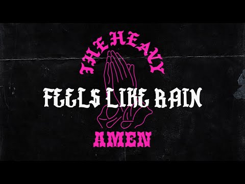 The Heavy - Feels Like Rain (Official Audio)