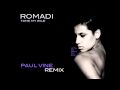 Romadi - Tame My Wild (Paul Vine Remix) 