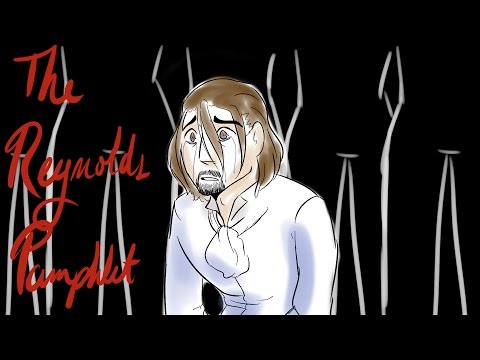 The Reynolds Pamphlet - Hamilton (Animatic)