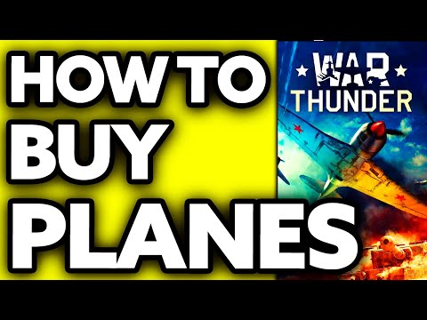 How To Buy Planes in War Thunder 2025