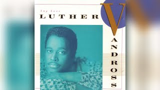 Luther Vandross - The Second Time Around