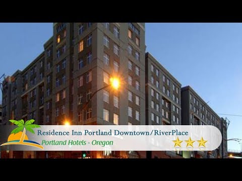Residence Inn Portland Downtown/RiverPlace - Portland Hotels, Oregon