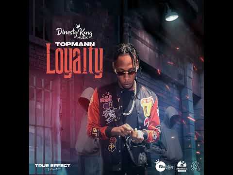 Topmann - Loyalty (official audio)