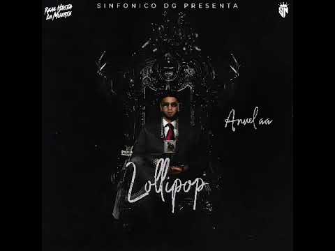 Lollipop (IA Remix) - Anuel AA X Darell (PRODBY: SINFONICO DG)