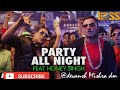 Party All Night Song Honey Singh Song | Akshay Kumar | Sonakshi Sinha Song Boss Movie Song #djsong
