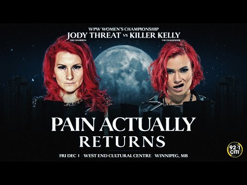 WPW Women's Championship Match - Jody Threat vs Killer Kelly - WPW PAIN ACTUALLY RETURNS