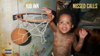 [4K] Kid Ink   Lob Audio ft  Rory Fresco, Juliann Alexander