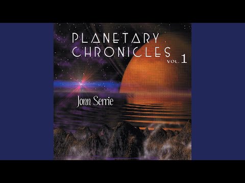 download lagu mp3 mp4 Jonn Serrie Planetary Chronicles Vol 1, download lagu Jonn Serrie Planetary Chronicles Vol 1 gratis, unduh video klip Jonn Serrie Planetary Chronicles Vol 1