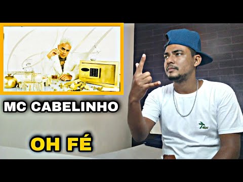 MC CABELINHO - OH FÉ (prod. ARIRL DONATO) | REAÇÃO DEIVID CARVALHO |