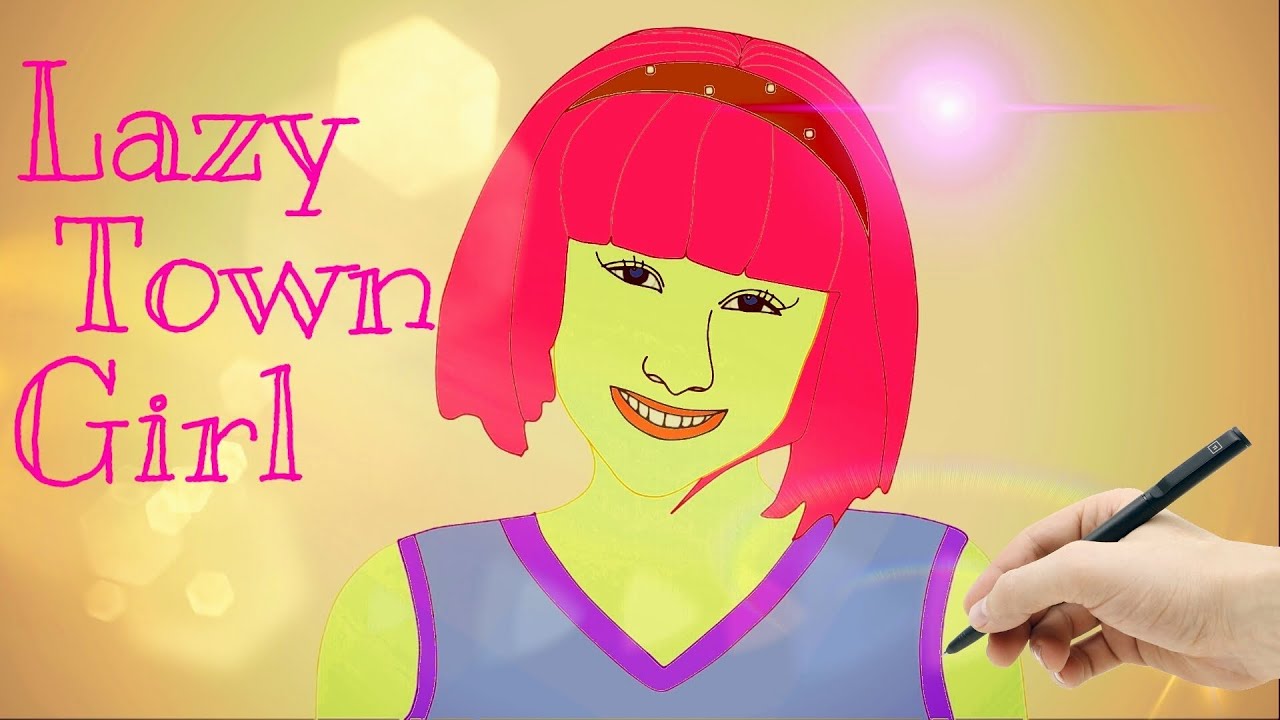 LazyTown - How to Draw Lazy Town Lazy Girl - New Video - How to Draw Stephanie - Lazy Town