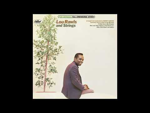 Three O'Clock In The Morning by Lou Rawls