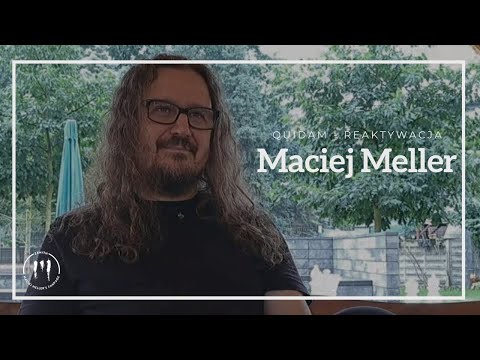 Maciej Meller - powrót Quidam na scenę