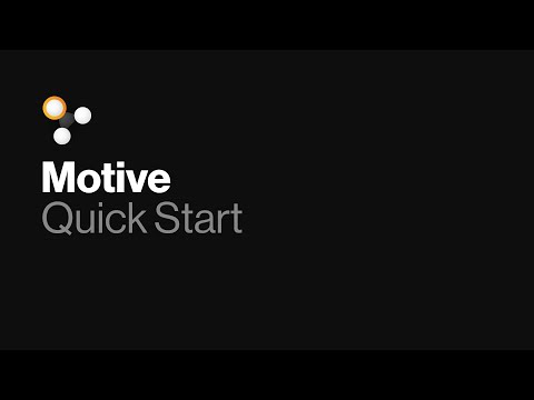 Motive | Quick Start Guide