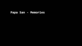 Papa San - Memories