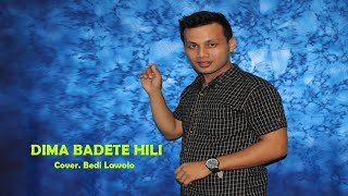Download lagu DJ NIAS TERBARU | DIMA BADETE HILI | BEDI LAWOLO (COVER) mp3
