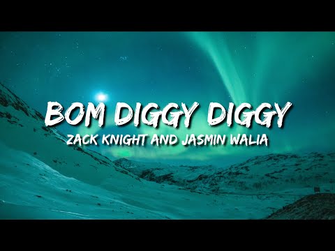 Bom Diggy (Sonu Ke Titu Ki Sweety) Lyrics - Zack Knight, Jasmin Walia