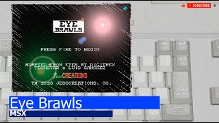 MSX -=Eye Brawls=-