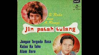 Download lagu s roha _ jangan tergoda rasa (1971) mp3
