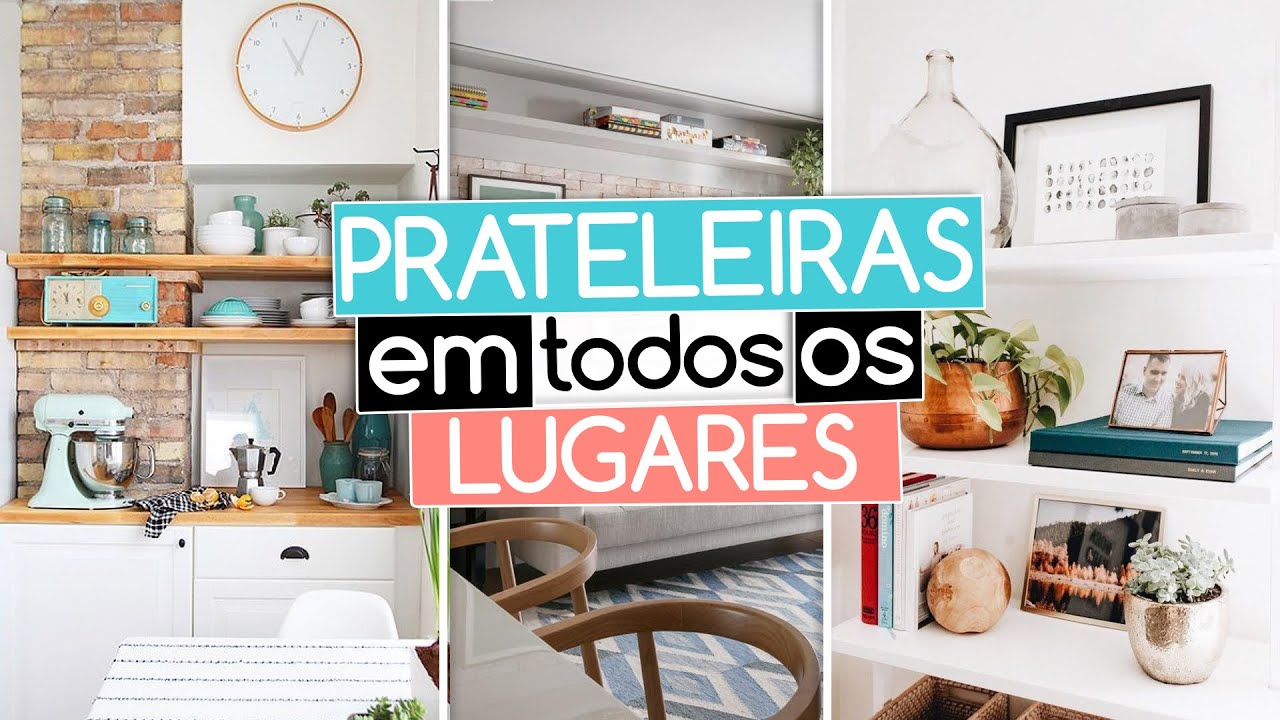Decoração Rápida e Gastando Pouco com Prateleiras