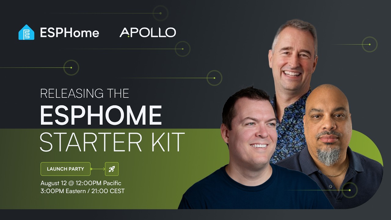 ESPHome Starter Kit Product Launch - Build. Learn. Automate.