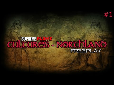 SupremePlays: Cultures - Northland (PC) Freeplay #1