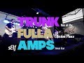 sElf - Trunk Fulla Amps
