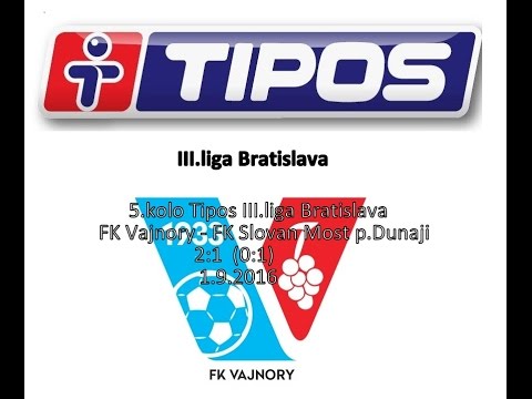 5.kolo TIPOS III.liga Bratislava FK Vajnory – FK Slovan Most p.Dunaji 2:1 1.9.2016 HD video