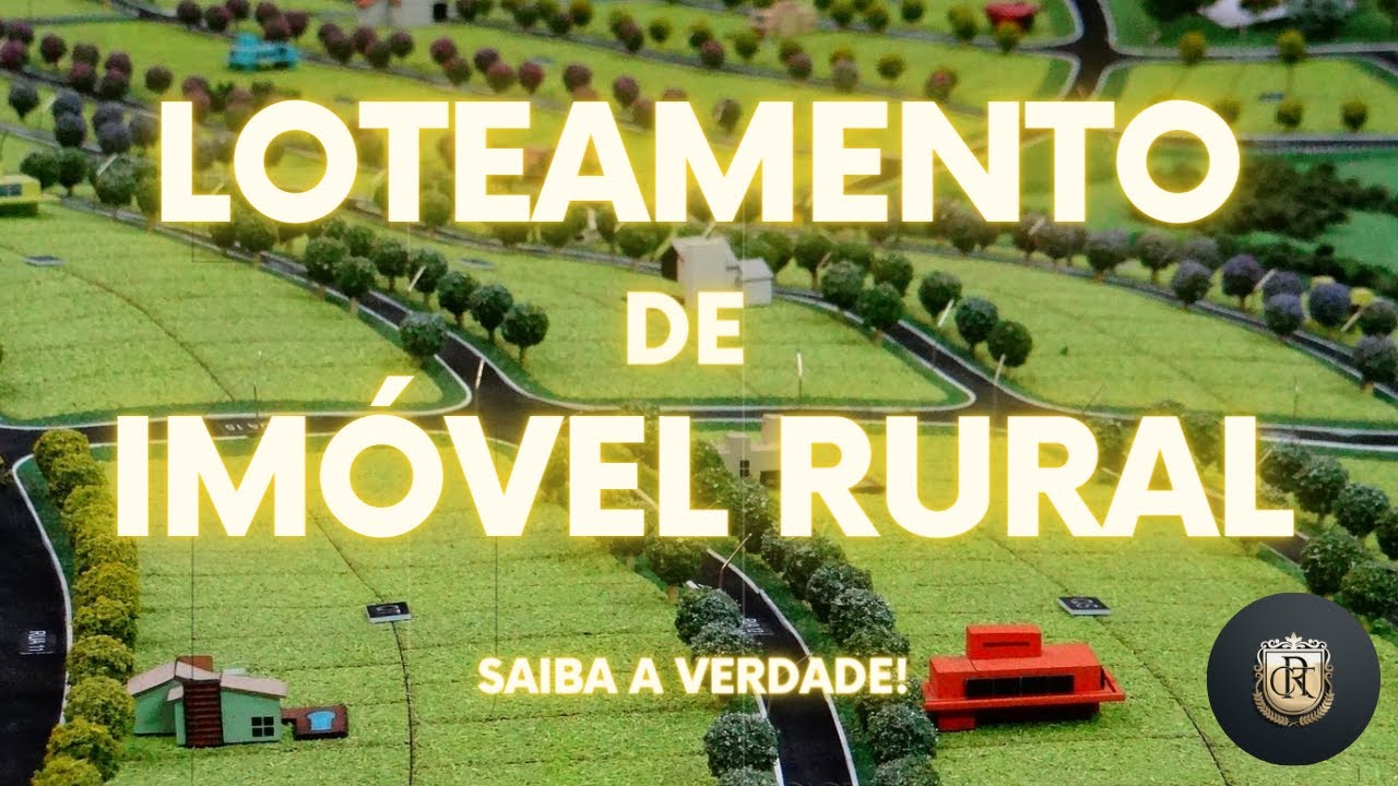 Watch Now Saiba tudo sobre Loteamento Rural (Chacreamento), Leis, Limites, Tamanho de Lotes permitidos... Saiba tudo sobre Loteamento Rural (Chacreamento), Leis, Limites, Tamanho de Lotes permitidos...