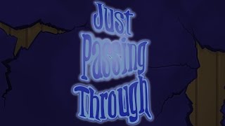 Just Passing Through
