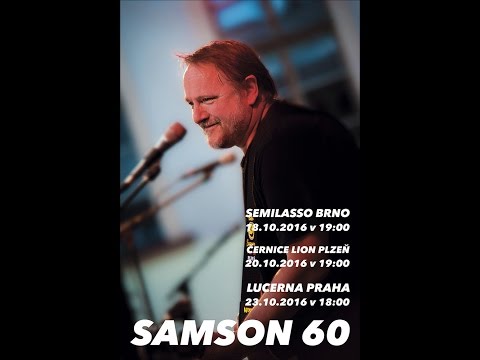 SAMSON 60 - Plzeň Lion - Vlasta Redl, Berušky, Slávek Janoušek, Jaroslav Samson Lenk, Karel Macálka