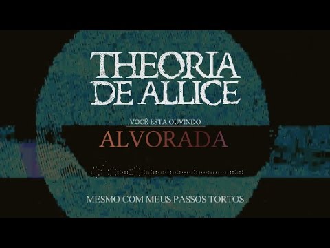 Theoria de Allice - Alvorada - Official Lyric Video (HD)