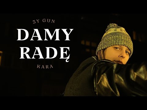 3y Gun Kara - Damy Radę -  Prod. Krux