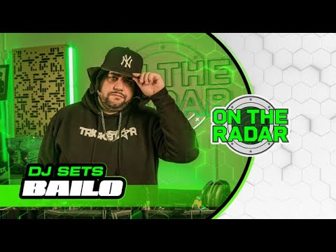BAILO | On The Radar DJ SET (Trap & Bass)