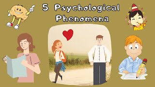 5 Interesting Psychological Phenomena | Rhea