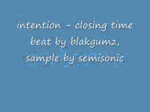 Intention - Closing Time