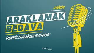 Ücretsiz Etkinlikler Platformunu Araklıyoruz! | Araklamak Bedava