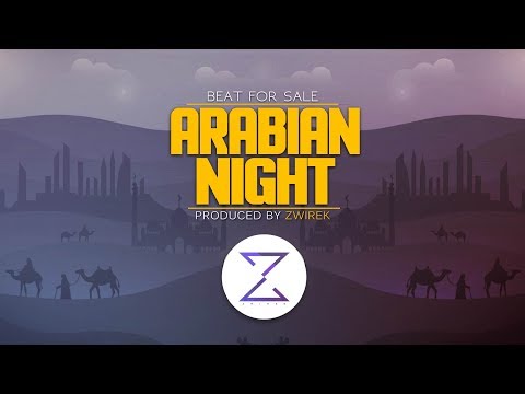 Arabian Night | Arabic | Beat | Instrumental by ZwiReK