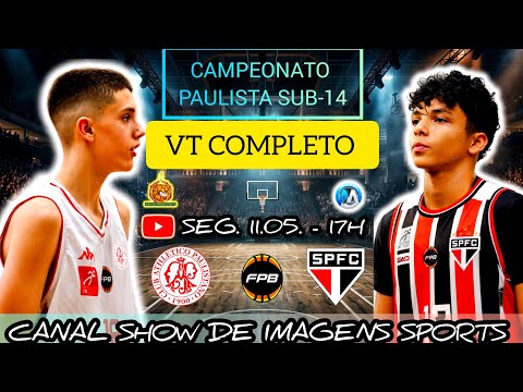 #VT - CAMPEONATO PAULISTA U14 PAULISTANO (94) X (79) SÃO PAULO - 11.05.26