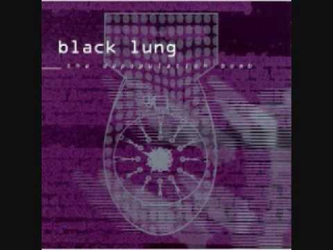 Black Lung - God was the First Cop