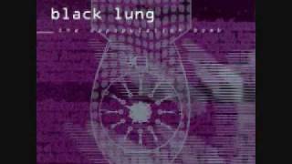Black Lung - God was the First Cop